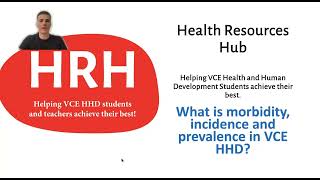 What is morbidity incidence and prevalence in VCE HHD [upl. by Amargo]