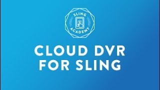 New DVR Features on Sling TV  62717 [upl. by Sloane]