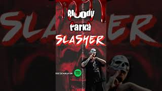 BLOODY PARKA  SLASHER hiphop hiphopmusic slasher horrorstories [upl. by Eintruok355]