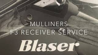 Blaser F3 Pull Down  Receiver Service [upl. by Azne555]