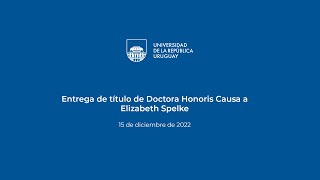 Entrega de título de Doctora Honoris Causa a Elizabeth Spelke [upl. by Huai]