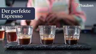 Der perfekte Espresso  Espresso Advanced mit Johanna Wechselberger  7hauben [upl. by Icul]