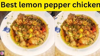 Best lemon pepper chicken recipeby flavor fusion kitchen [upl. by Atikehs]