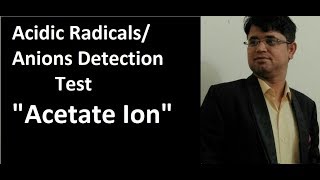 Chemistry Practical  Acetate ion  Acidic RadicalsAnions Detection Test [upl. by Kemppe755]