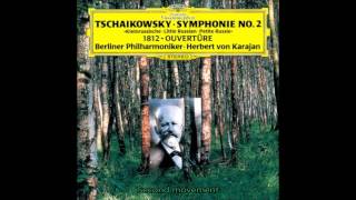 Tchaikovsky  Symphony No2 in C minor Op17 quotsmall Russiaquot Karajan Berlin Philharmonic [upl. by Yssis]