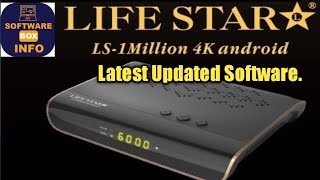 Lifestar LS1 Million 4K Latest Updated Software [upl. by Ardnasal]