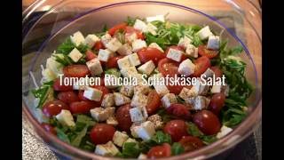 Tomaten Rucola Schafskäse Salat  super lecker [upl. by Ellenoj817]