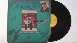 Los Luceros Del Valle  LP EL ANIMALITO  Cadena De Llantos amp Ya No Llores 1975 [upl. by Landsman]