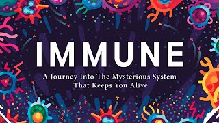 Immune  A Journey into the Mysterious System That Keeps You Alive  Philipp Dettmer [upl. by Nyllek]