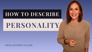 How to Describe Personality in English  Advanced Vocabulary [upl. by Nnairac]