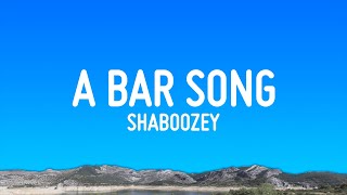 Shaboozey  A Bar Song Tipsy Lyrics [upl. by Gundry]