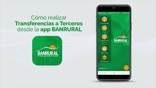 Cómo Realizar Transferencias a Terceros desde la App Banrural [upl. by Snave]