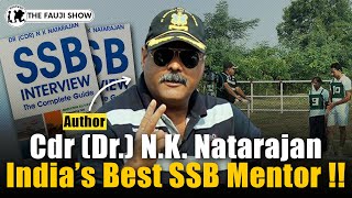 How to Clear SSB   SSB Masterclass ft Founder AFPA amp ExSSB GTO Cdr Dr NK Natarajan Ep137 [upl. by Hcirteid]