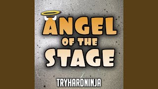 Angel of the Stage feat Nina Zeitlin [upl. by Anirrak267]