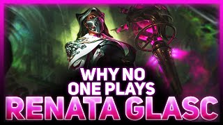 Why NO ONE Plays Renata  League of Legends [upl. by Lavery]