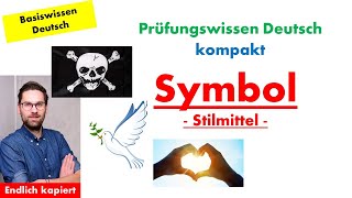 Das Symbol  Stilmittel im Deutschunterricht [upl. by Llekcor]