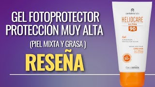 HELIOCAREReseña➡️ULTRA 90 SPF 50Protección para la exposición solar intensaPiel mixta y grasa [upl. by Nnaeitak]