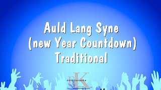 Auld Lang Syne new Year Countdown  Traditional Karaoke Version [upl. by Eolc]