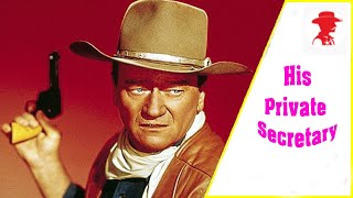 His Private Secretary  Full Length John Wayne Western Movie Western Films [upl. by Ellesor]