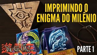 Imprimindo o Enigma do Milênio  Parte 1 [upl. by Elleinod784]