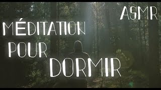 ASMR MEDITATION pour un SOMMEIL PROFOND french [upl. by Allcot962]