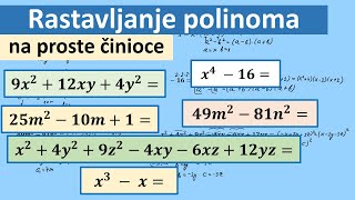 Rastavljanje polinoma na proste činioce primenom kvadrata binoma i razlike kvadrata [upl. by Laks]