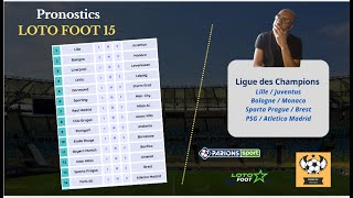 PRONOSTICS LOTO FOOT 15 Ligue des Champions des 5 amp 6 novembre 2024  Pactole 500 000 € [upl. by Glovsky931]