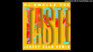 DJ Smallz 732  Taste [upl. by Itak485]