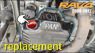 20062012 Toyota Rav4 Engine Oil Pan amp Gasket Replacement [upl. by Eelyac]