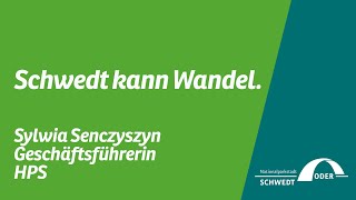 Schwedt kann Wandel  Sylwia Senczyszyn [upl. by Ziguard]