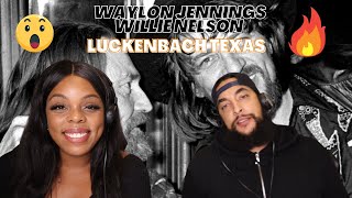 Waylon Jennings amp Willie Nelson  Luckenbach Texas Reaction [upl. by Anailil792]