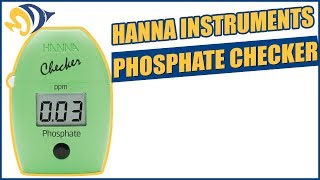 Hanna Instruments Phosphate Checker Product Demo [upl. by Yreffej]