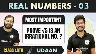 Real Numbers 03  How to Prove Irrational Number  Coprime integers  Class 10  NCERT  Udaan [upl. by Luisa]