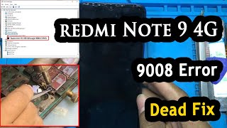 Redmi note 9 4G 9008 Error Dead Fix  Solution [upl. by Corydon]