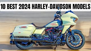 TOP NEW 10 BEST 2024 HARLEYDAVIDSON MODELS [upl. by Aihselef]