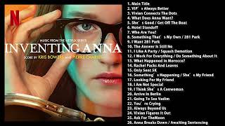 Inventing Anna OST From the Netflix Series [upl. by Eeral]