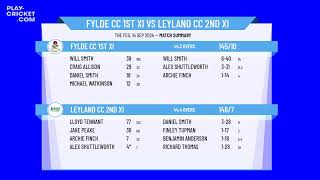 Fylde CC 1st XI v Leyland CC 2nd XI [upl. by Lunneta218]