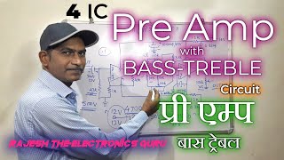 How to make Preamplifier with BASS and Treble 4 IC  High quality audio preamplifier circuit [upl. by Ahsiki]