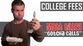 Prank Call  College Fees [upl. by Treat]