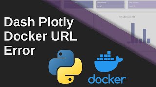 Dash Plotly Dockerisation URL Problem [upl. by Anaujait]