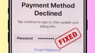 How to fix  payment method declined tap continue to sign in then update your billing info  2023 [upl. by Sergias]