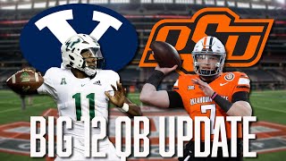 Oklahoma State amp BYU Find Quarterbacks for the 2024 Season  Alan Bowman  Gerry Bohanon  Big 12 [upl. by Nortyad576]