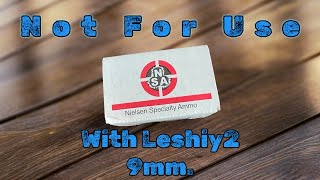 Don’t Use This Ammo With 9mm Leshiy 2 [upl. by Hatti]