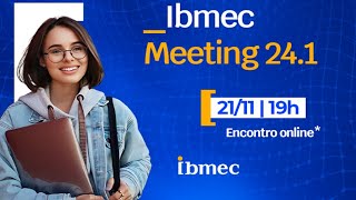 IBMEC  Meeting 241 [upl. by Chadabe]