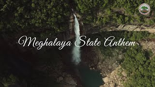 Meghalaya State Anthem [upl. by Brosy]