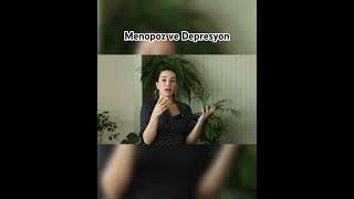 Menopoz Depresyon ve Hormon replasmanı [upl. by Llenehs595]