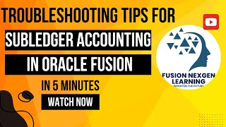 General diagnostic tips for Subledger Accounting issues in oracle fusion [upl. by Dore]