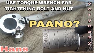 PAANO GAMITIN ANG TORQUE WRENCH  Hans torque wrench  foot  pounds reading  how to used it [upl. by Aggri]