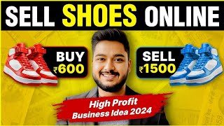 Sell Shoes Online  High Profit Business Ideas 2024  Social Seller Academy [upl. by Behrens54]