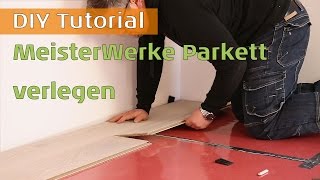 MeisterWerke Parkett verlegen [upl. by Sheff479]